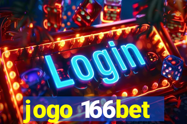 jogo 166bet